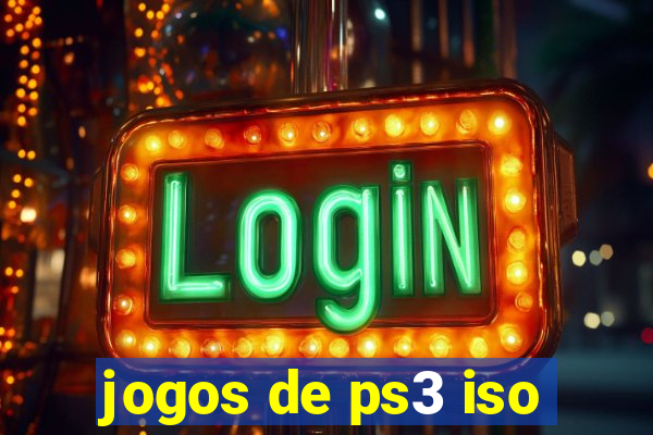 jogos de ps3 iso