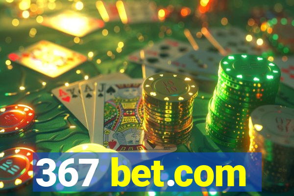 367 bet.com