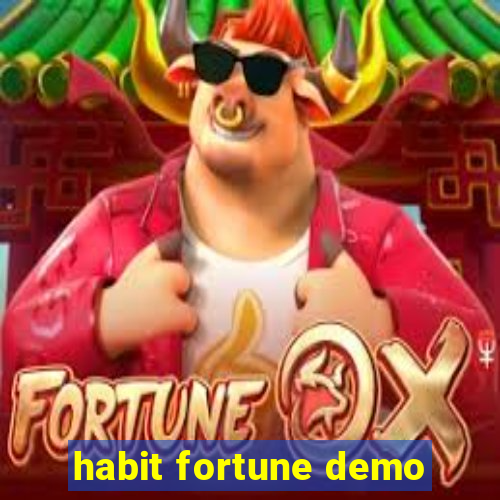 habit fortune demo