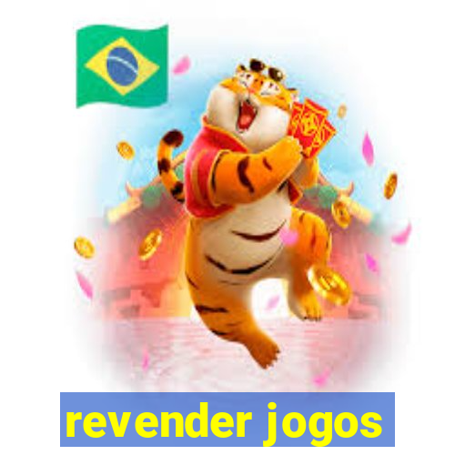 revender jogos