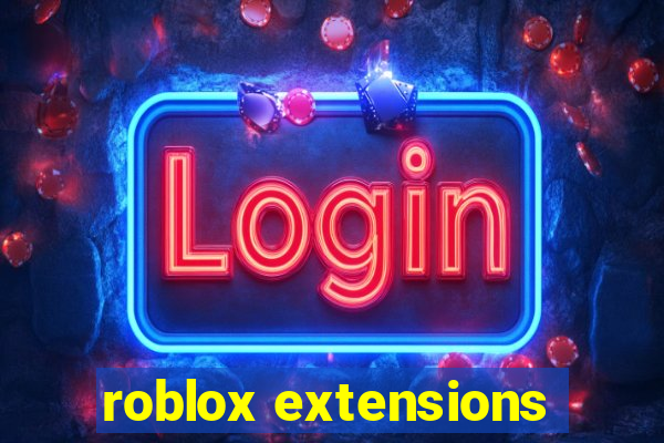 roblox extensions