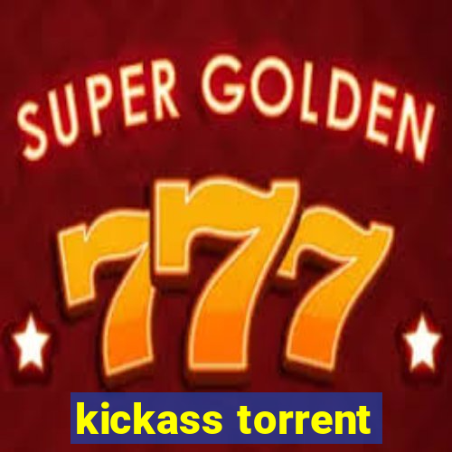 kickass torrent