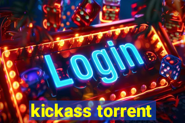 kickass torrent