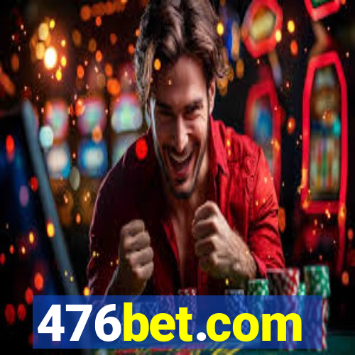 476bet.com