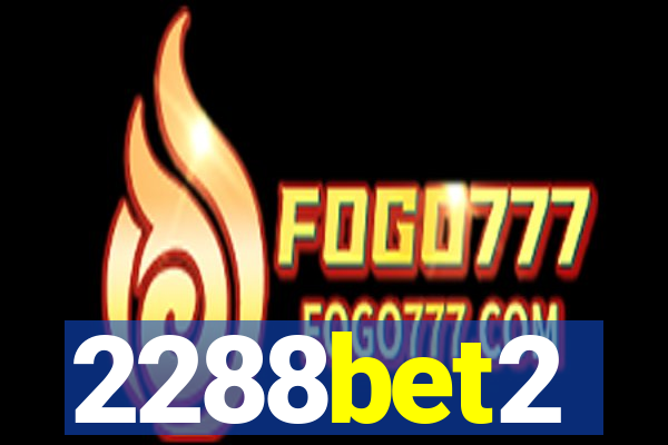 2288bet2