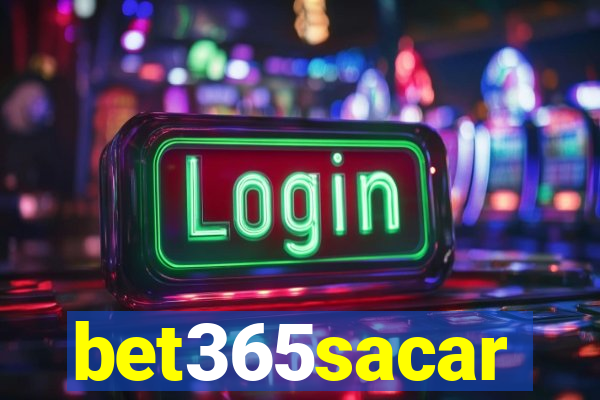 bet365sacar