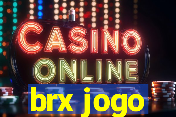 brx jogo