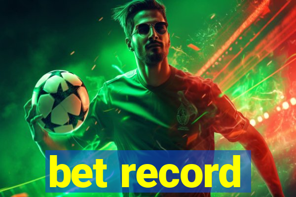 bet record