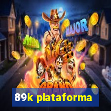 89k plataforma