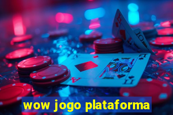 wow jogo plataforma