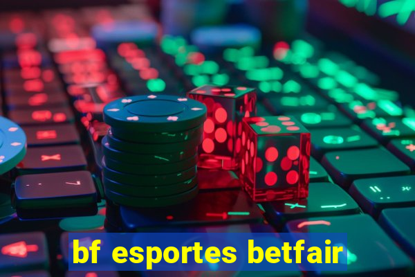 bf esportes betfair