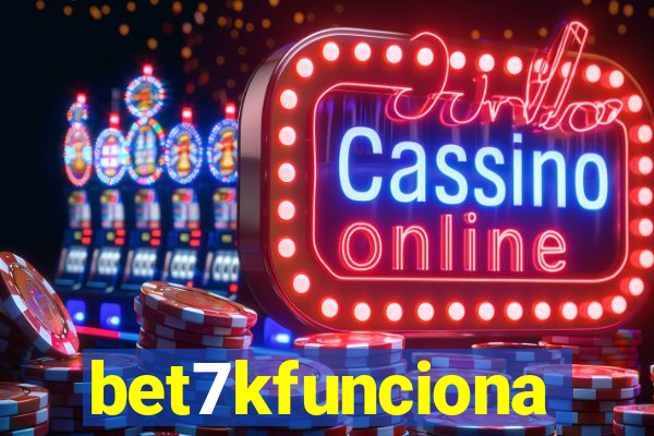 bet7kfunciona