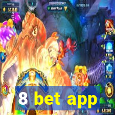 8 bet app