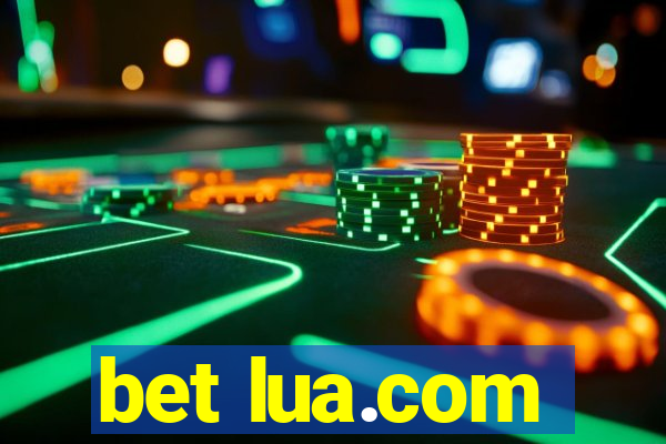 bet lua.com