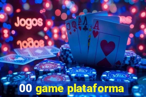 00 game plataforma