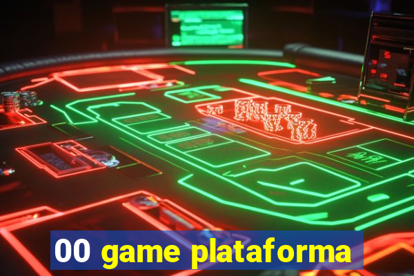 00 game plataforma