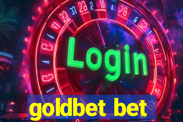 goldbet bet