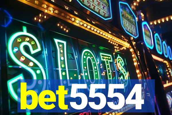 bet5554