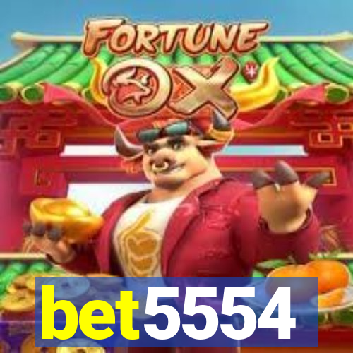 bet5554