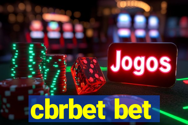 cbrbet bet