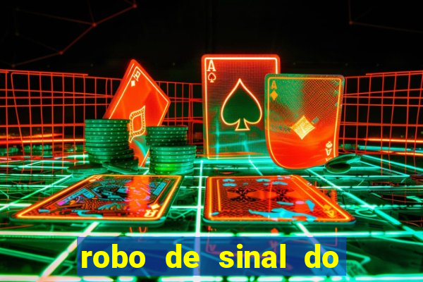 robo de sinal do fortune tiger