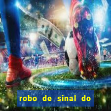 robo de sinal do fortune tiger