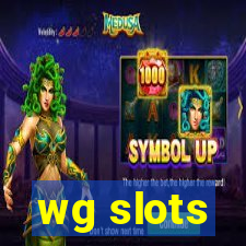 wg slots