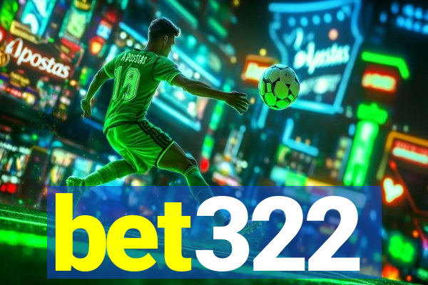 bet322