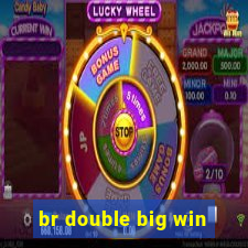 br double big win