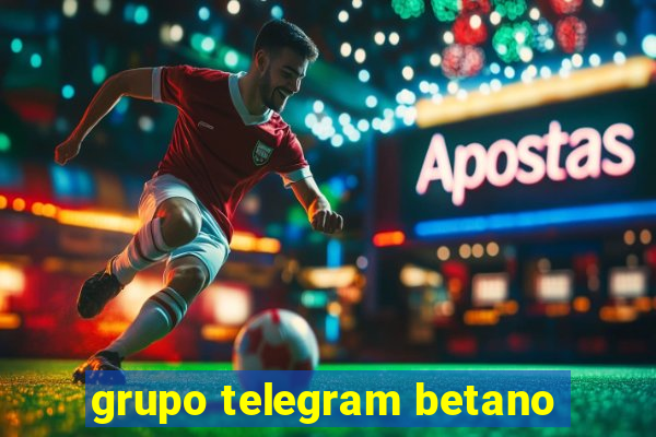 grupo telegram betano