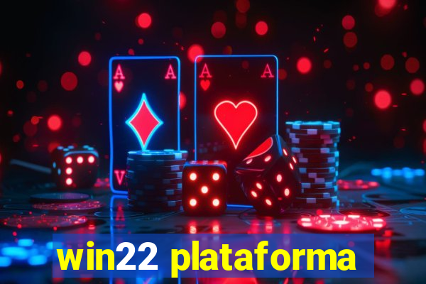 win22 plataforma