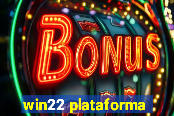 win22 plataforma