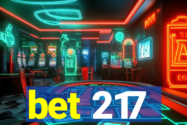 bet 217