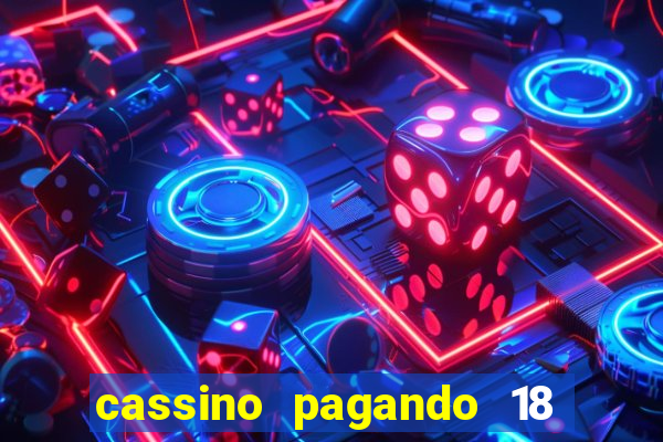 cassino pagando 18 reais no cadastro