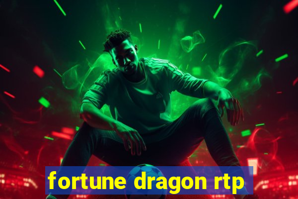 fortune dragon rtp