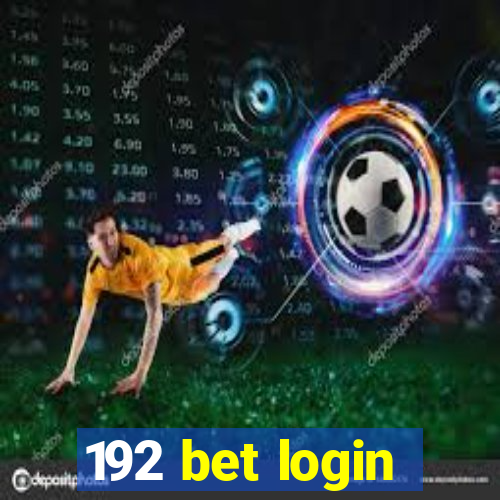 192 bet login