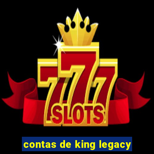 contas de king legacy