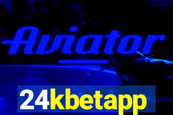 24kbetapp