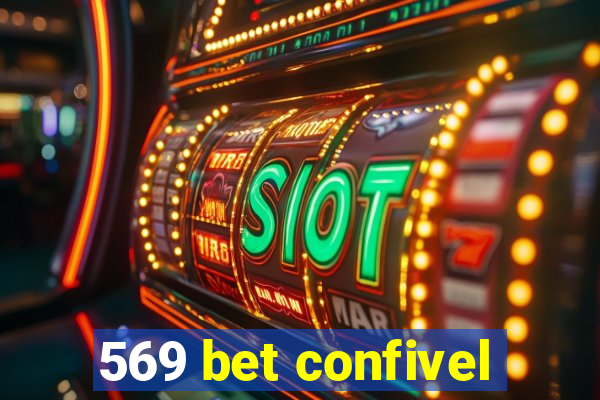 569 bet confivel