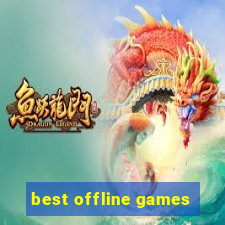 best offline games