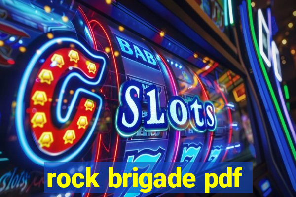 rock brigade pdf