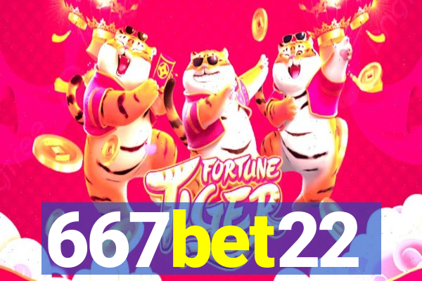 667bet22