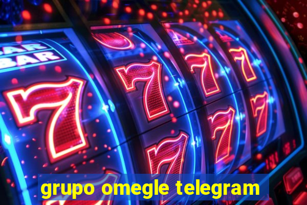 grupo omegle telegram