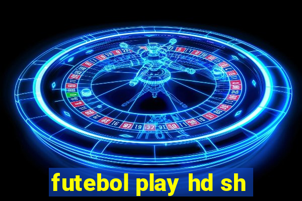 futebol play hd sh