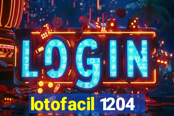 lotofacil 1204