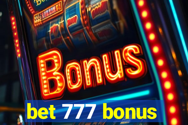 bet 777 bonus