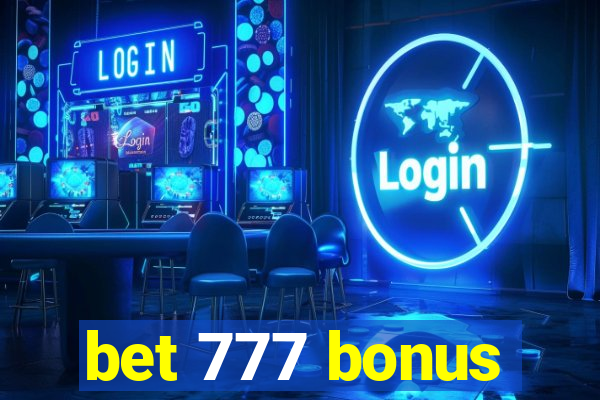 bet 777 bonus