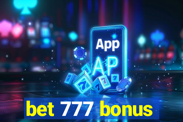 bet 777 bonus