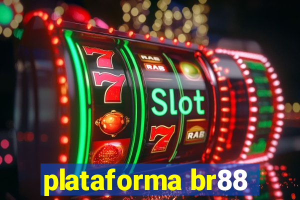 plataforma br88