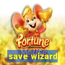 save wizard